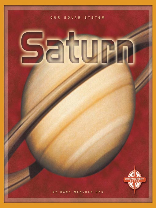 Title details for Saturn by Dana Meachen Rau - Available